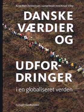Danske værdier og udfordringer i en globaliseret verden