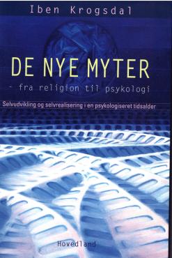 De nye myter - fra religion til psykologi (som ny bog)