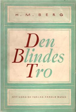 Den Blindes Tro