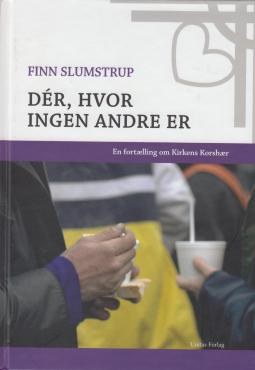 Dér, hvor ingen andre er (som ny)
