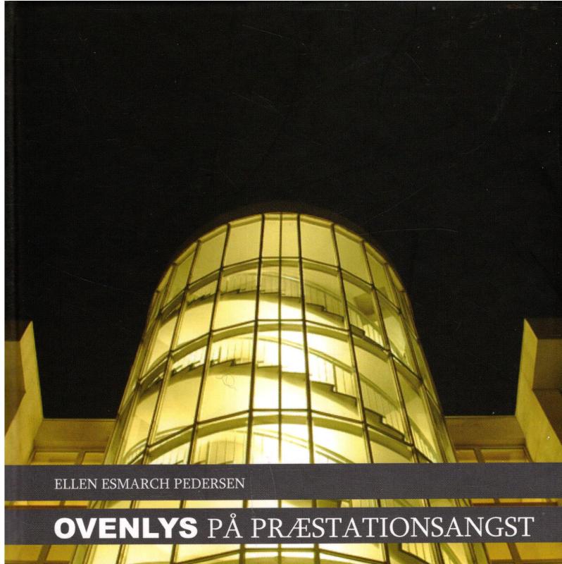 Ovenlys på Præstationsangst