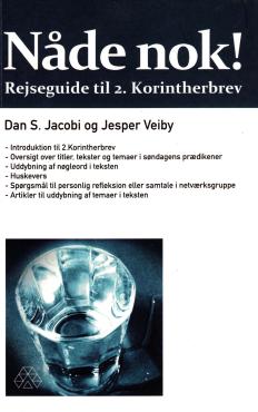 Nåde nok! Rejseguide til 2. Korintherbrev . Som ny