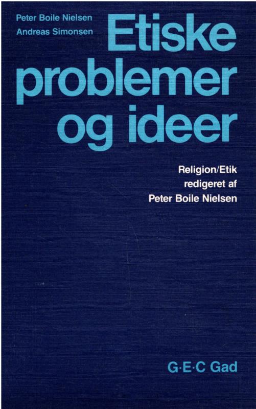 Etiske problemer og ideer