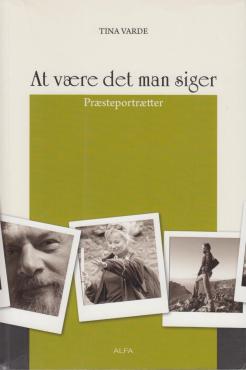 At være det man siger (som ny)