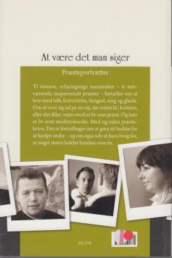 At være det man siger (som ny)