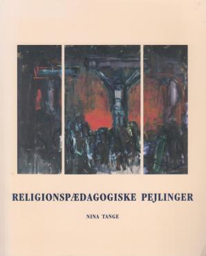 Religionspædagogiske pejlinger (som ny)