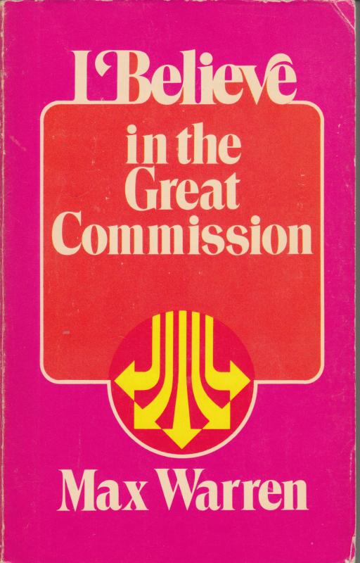 I believe in the Great Commission
