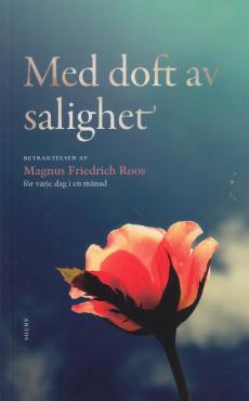 Med doft av salighet (som ny)