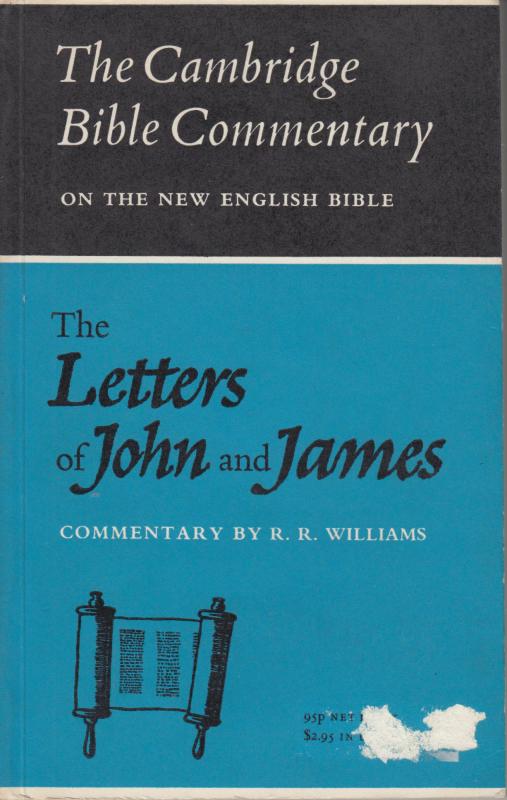 The Letters of John and James