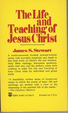 The Life and Teaching of Jesus Christ