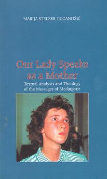 Our Lady Speaks as a Mother (som ny)