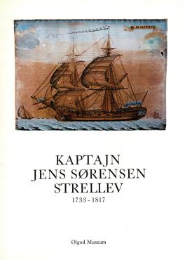 Kaptajn Jens Sørensen Strellev 1733-1817
