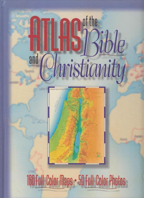 Atlas of the Bible and Christianity