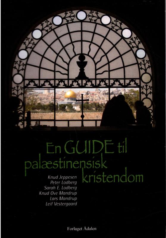 En guide til palæstinensisk kristendom som (ny bog)