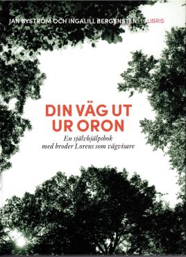 Din väg ut ur oron (som ny)