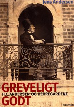 Greveligt godt H. C. Andersen og herregårdene
