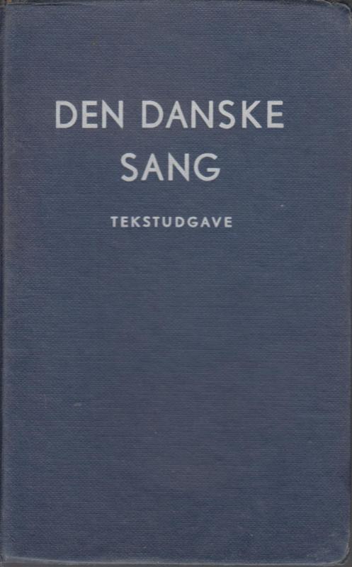 Den danske sang - Tekstudgave