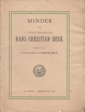 Minder om indre-missionær Hans Christian Beck