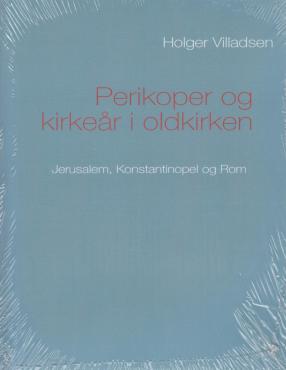 Perikoper og kirkeår i oldkirken (ny)