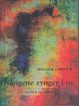 Sangene synger i os