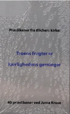 Troens frugter er kærlighedens gerninger (ny bog)