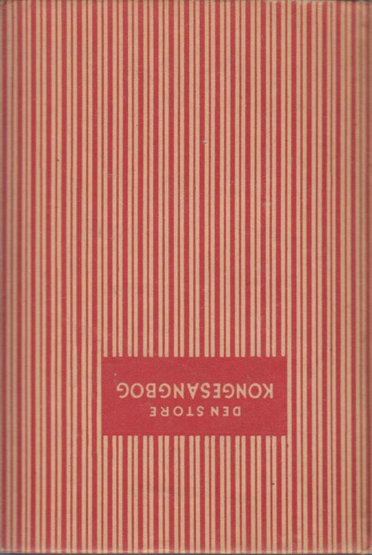 Den store Kongesangbog - Dansk folkesangbog