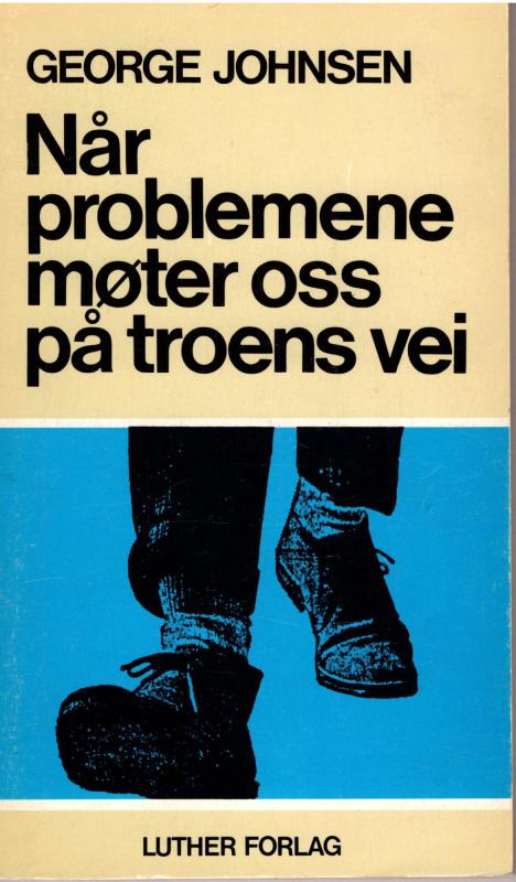 Når problemene møter oss på troens vei