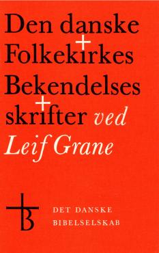 Den danske Folkekirkes Bekendelses skrifter