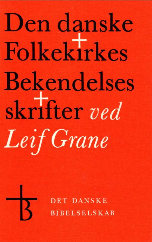 Den danske Folkekirkes Bekendelses skrifter