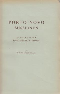 Porto Novo Missionen