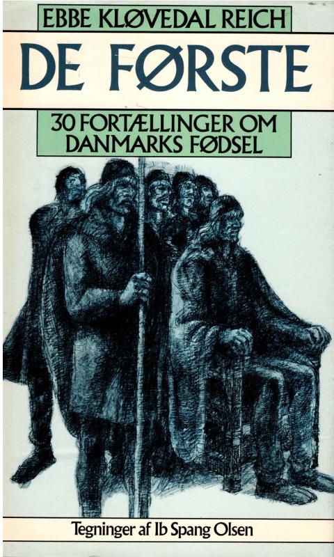 De første