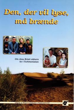 Den, der vil lyse, må brænde