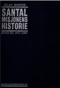 Santalmisjonens historie (Bind 3) 1911-1967