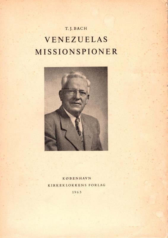 Venezuelas missionspioner