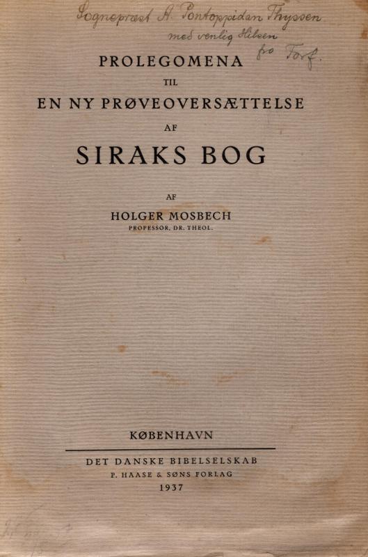 Prolegomena til en ny prøveoversættelse af Siraks bog