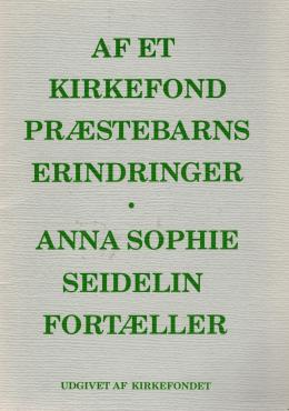 Af et kirkefond præstebarns erindringer