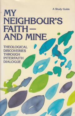 My Neighbour's Faith - and Mine