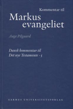 Kommentar til Markus evangeliet (som ny)