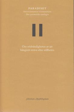 Paradiset, Ökenfädernas tänkespräk, Den systematiska samlingen (ny bog) II