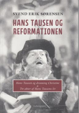 Hans Tausen og reformationen (som ny)