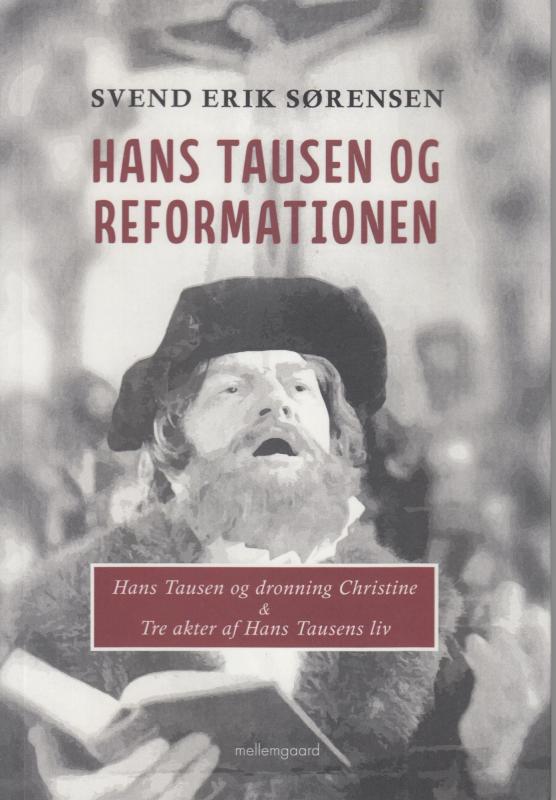 Hans Tausen og reformationen (som ny)