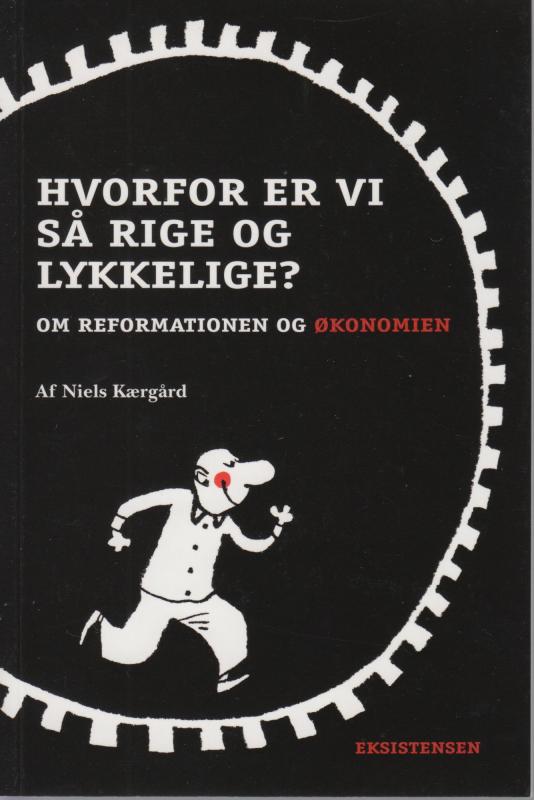 Hvorfor er vi så rige og lykkelige? (som ny Bog)