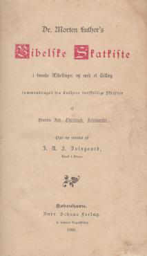 Dr. Martin Luthers bibelske skatkiste, 1888