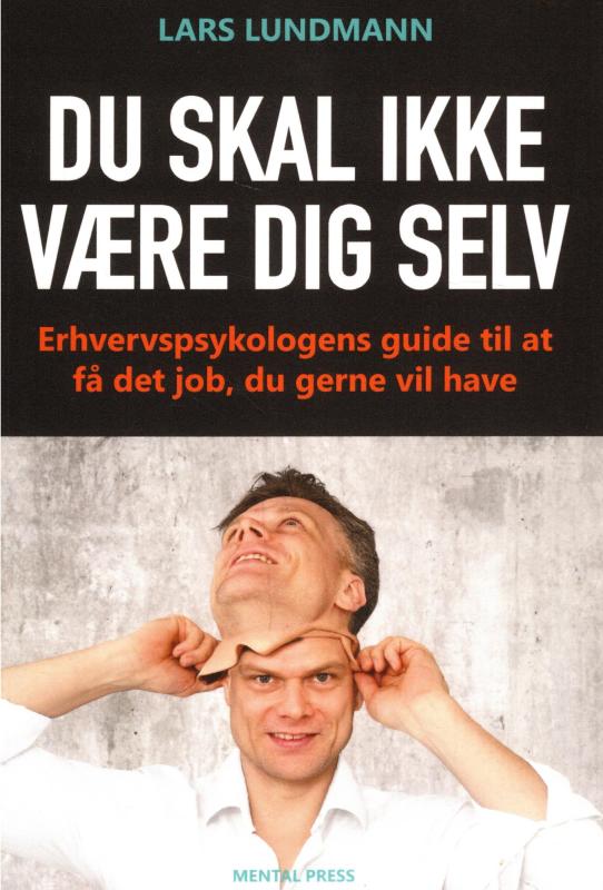 Du skal ikke være dig selv (ny bog)