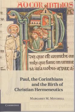 Paul, the Cotinthians and Birth of Christian Hermeneutics (Ny bog)