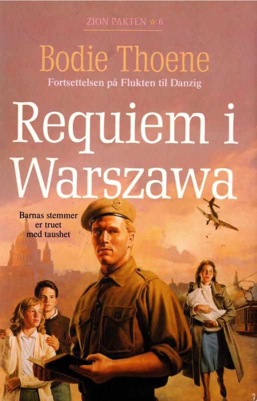 Zion Pakten, Requiem i Warszawa (nr. 6)