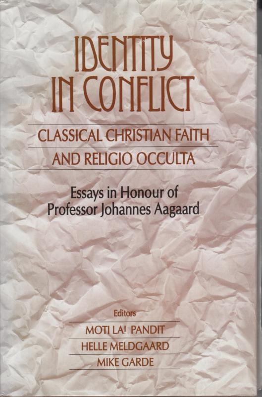 Identity in Conflict: Classical Christian Faith and Religio Occulta
