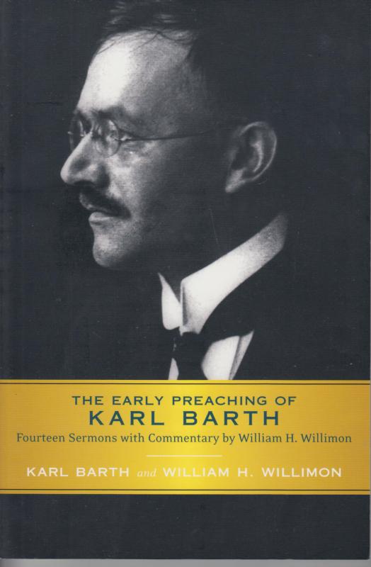 The Early Preaching of Karl Barth
