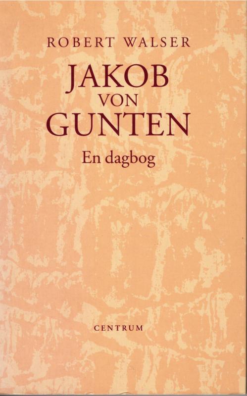 Jakob von Gunten - En dagbog