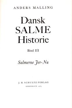 Dansk SALME Historie - Bind III -Salmerne Jer - Nu